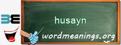 WordMeaning blackboard for husayn